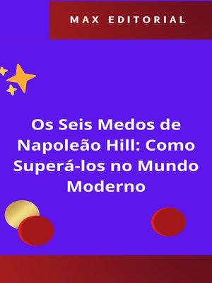 cover image of Os Seis Medos de Napoleão Hill